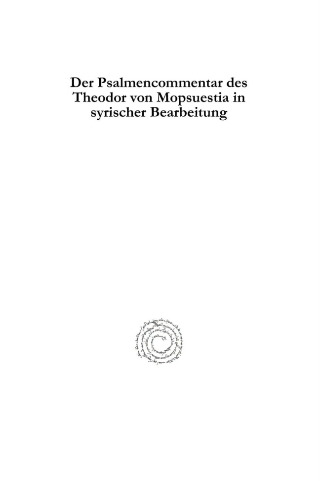 Der Psalmencommentar des Theodor von Mopsuestia in syrischer Bearbeitung PDF Download