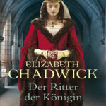 Der Ritter der Konigin Elizabeth Chadwick Kitap Kapağı