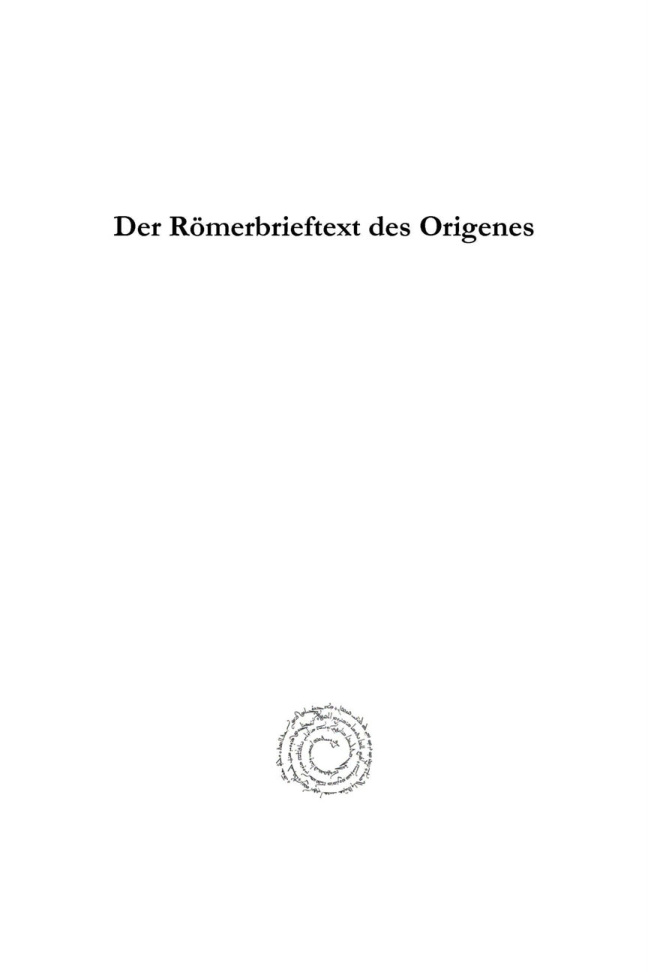 Der Römerbrieftext des Origenes PDF Download