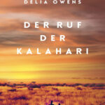 Der Ruf der Kalahari German Edition Mark owens Kitap Kapağı