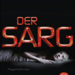 Der Sarg German Edition Arno Strobel Kitap Kapağı