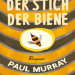 Der Stich der Biene German Edition Paul Murray Kitap Kapağı