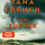 Der Sucher German Edition Tana French Kitap Kapağı