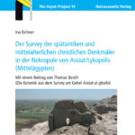 Der Survey der spatantiken und mittelalterlichen christlichen Denkmaler in der Nekropole von AssiutLykopolis German Edition Ina Eichn Kitap Kapağı