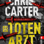 Der Totenarzt German Edition Chris Carter Kitap Kapağı