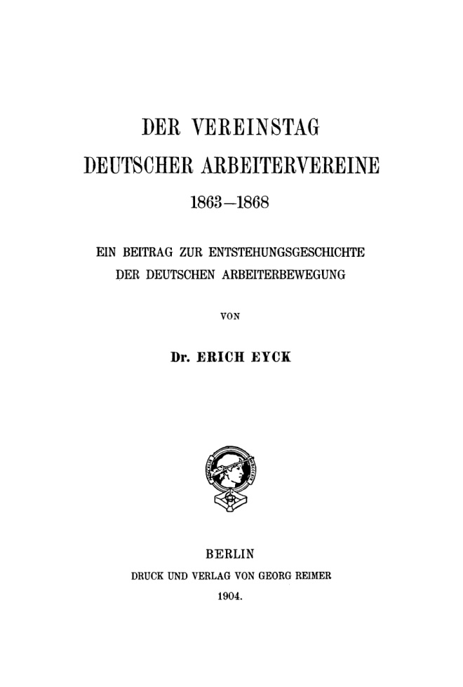 Der Vereinstag deutscher Arbeitervereine 1863-1868 PDF Download