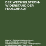 Der Wechselstromwiderstand der Froschhaut German Edition H Gerstner Kitap Kapağı