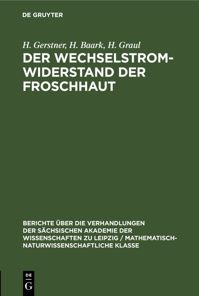 Der Wechselstromwiderstand der Froschhaut PDF Download