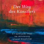 Der Weg des kunstlers German Edition Julia Cameron Kitap Kapağı