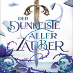 Der dunkelste aller Zauber German Edition Margaret Rogerson Kitap Kapağı
