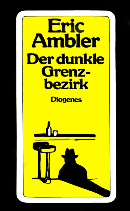 Der dunkle Grenzbezirk German Edition Ambler Eric Kitap Kapağı