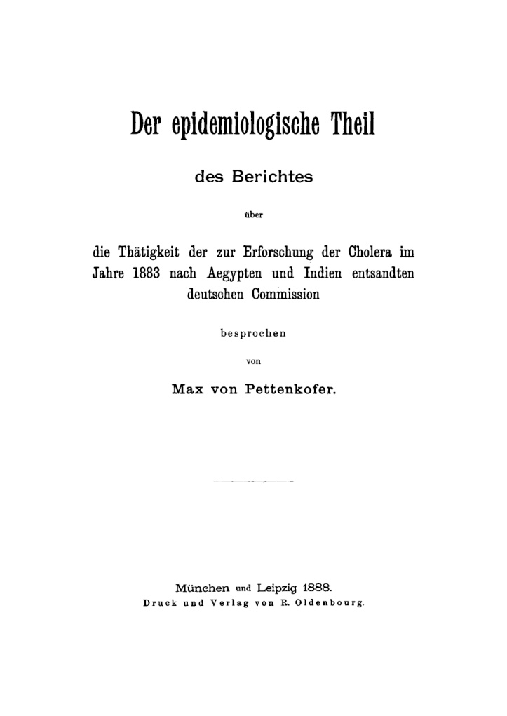 Der epidemiologische Theil des Berichtes uber die Thatigkeit der zur Erforschung der German Edition Max von Pettenkofer Kitap Kapağı