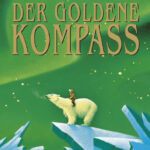 Der goldene Kompass Philip Pullman Kitap Kapağı