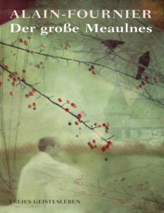 Der grosse Meaulnes German Edition Alain Fournier Kitap Kapağı