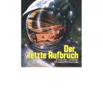 Der letzte Aufbruch German Edition Scheer Karl Herbert Kitap Kapağı
