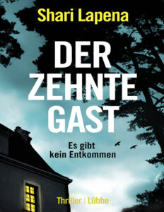 Der zehnte Gast German Edition Shari Lapena Kitap Kapağı