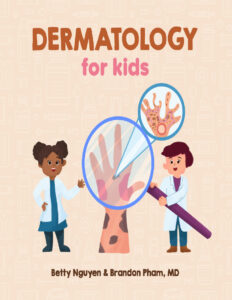 Dermatology for kids Betty Nguyen Kitap Kapağı
