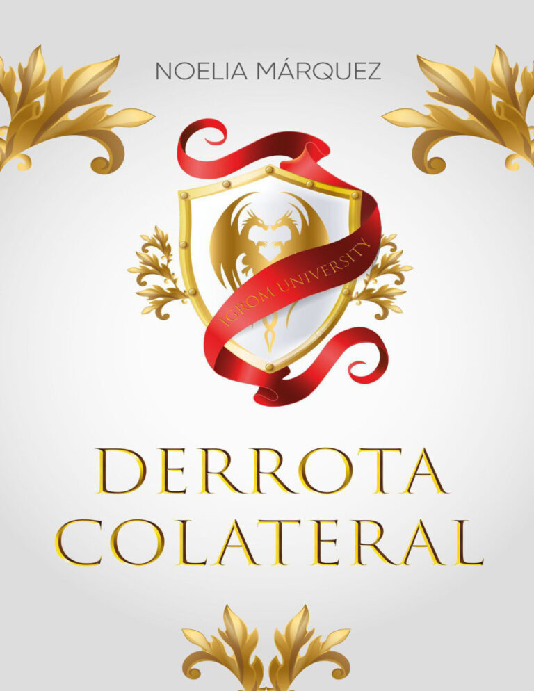 Derrota Colateral Spanish Edition Noelia Marquez Kitap Kapağı