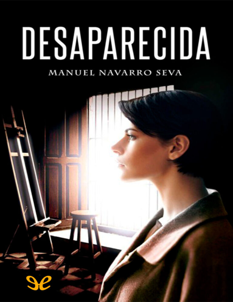 Desaparecida Spanish Edition Manuel Navarro Seva Kitap Kapağı