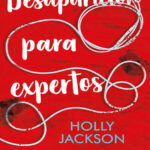 Desaparicion para expertos Holly Jackson Kitap Kapağı