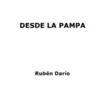 Desde la Pampa Spanish Edition Ruben Dario Kitap Kapağı