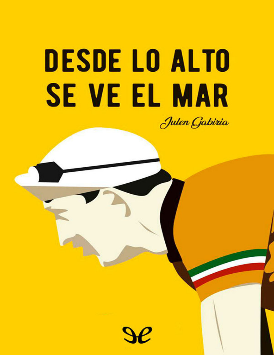 Desde lo alto se ve el mar PDF Download