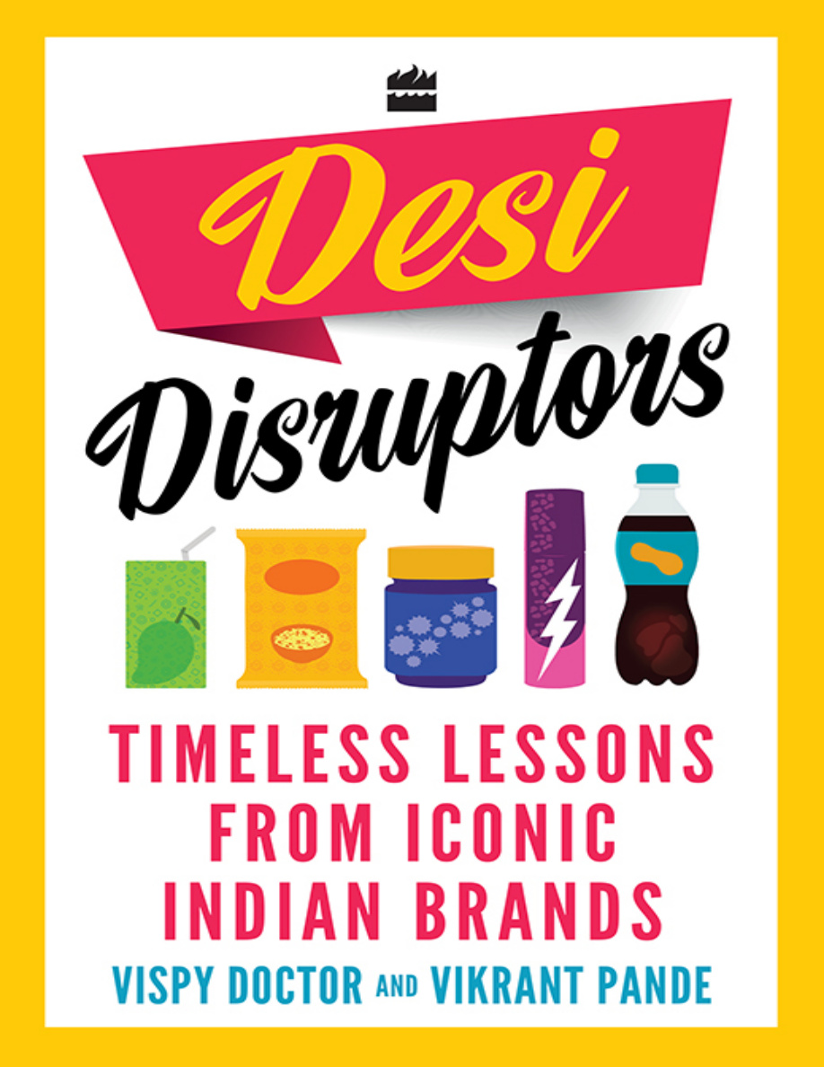 Desi Disruptors Lessons from Indian Brands Vispy Doctor Kitap Kapağı
