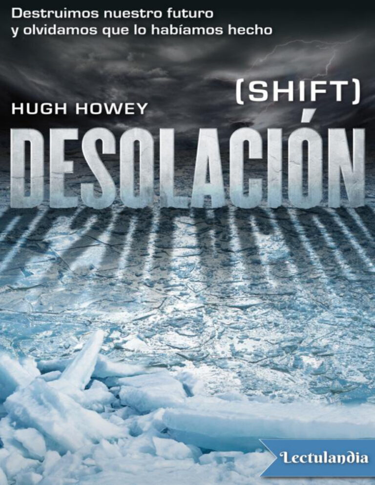 Desolacion Shift Spanish Edition Hugh Howey Kitap Kapağı