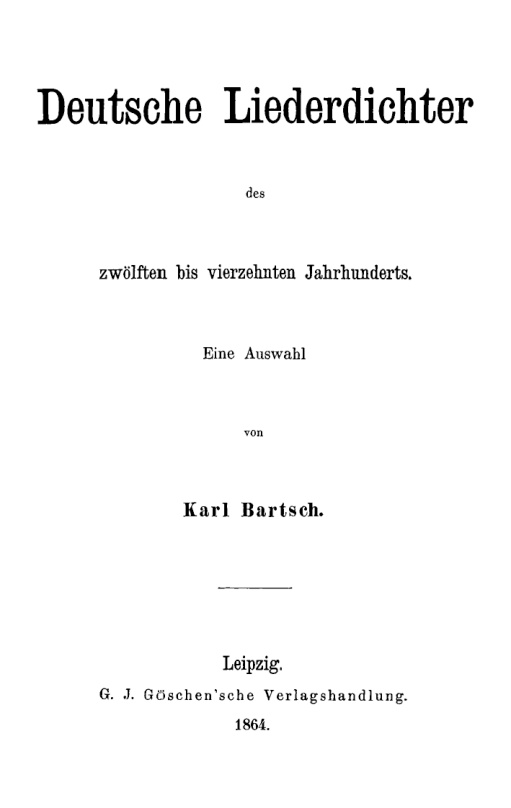 Deutsche Liederdichter des zwolften bis vierzehnten Jahrhunderts German Edition Karl Bartsch Kitap Kapağı