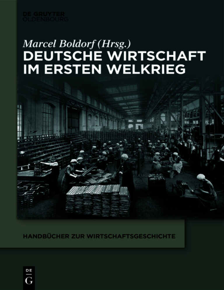Deutsche Wirtschaft im Ersten Weltkrieg German Edition Marcel Boldorf Kitap Kapağı