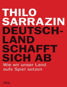 Deutschland schafft sich ab German Edition Thilo Sarrazin Kitap Kapağı