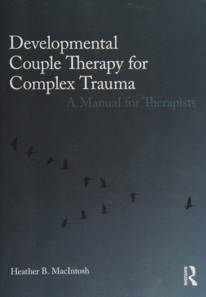 Developmental Couple Therapy for Complex Trauma PDF Download