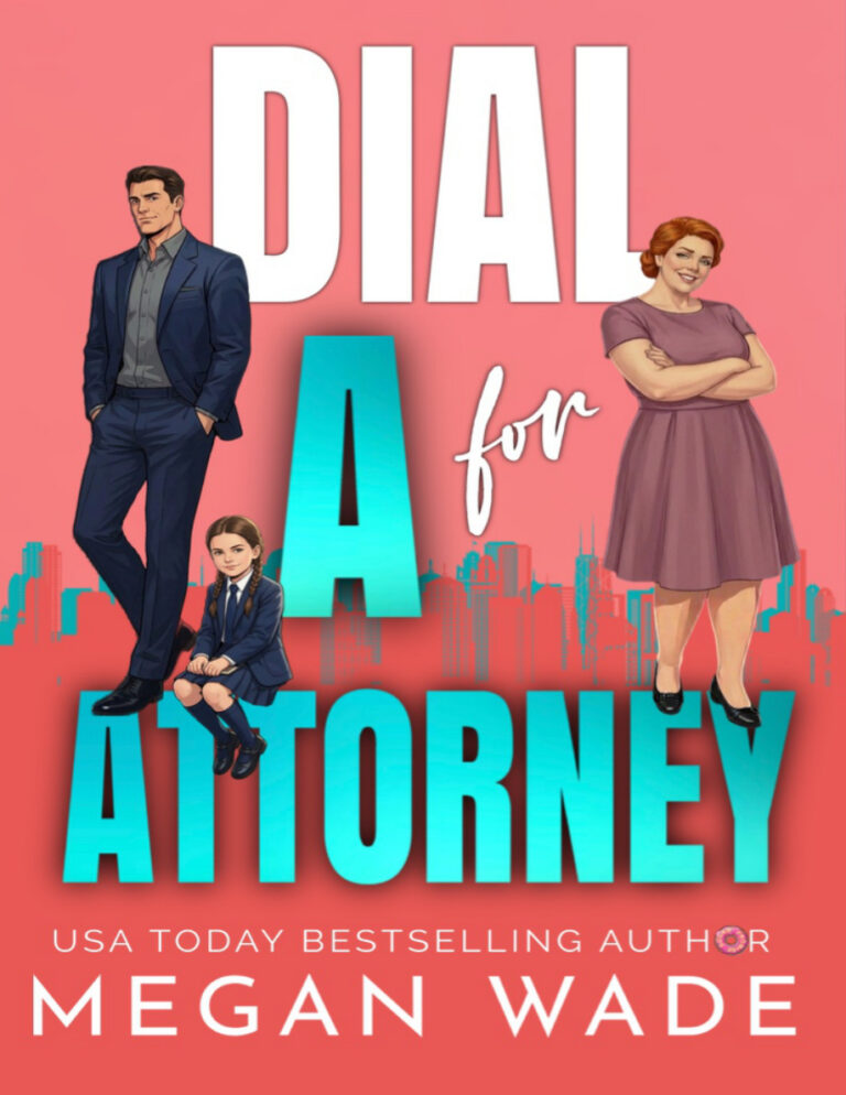 Dial A for an Attorney Megan Wade Kitap Kapağı
