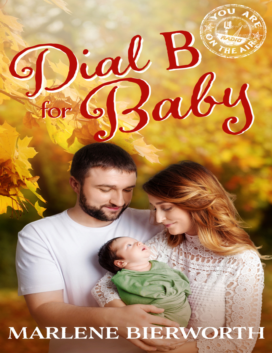 Dial B for baby Marlene Bierworth Kitap Kapağı