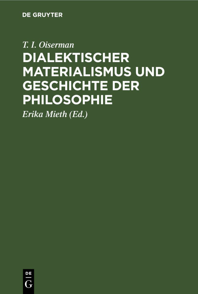 Dialektischer Materialismus und Geschichte der Philosophie German Edition T I Oiserman Kitap Kapağı