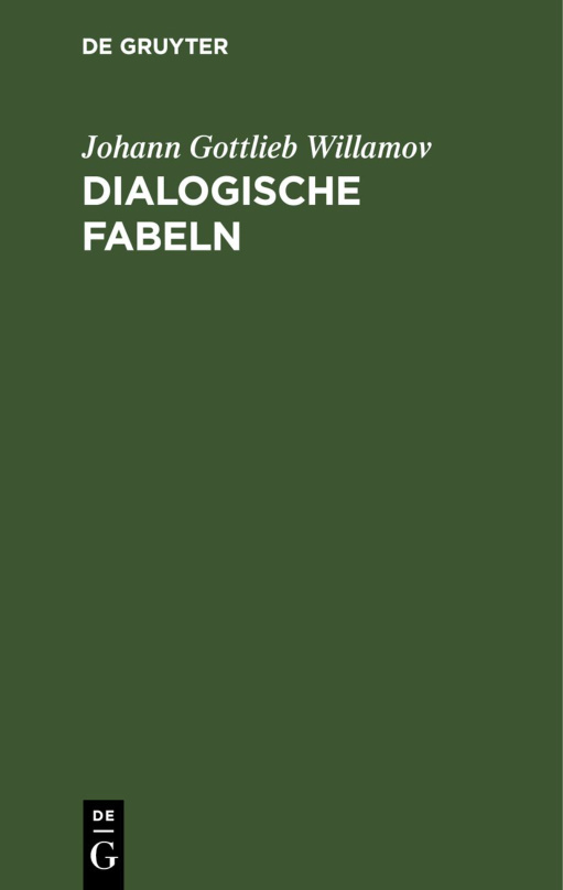 Dialogische Fabeln German Edition Johann Gottlieb Willamov Kitap Kapağı