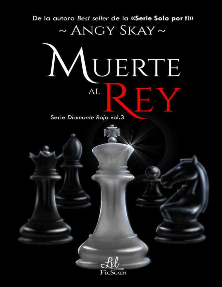 Diamante Rojo 3 Muerte al Rey Spanish Edition Angy Skay Kitap Kapağı