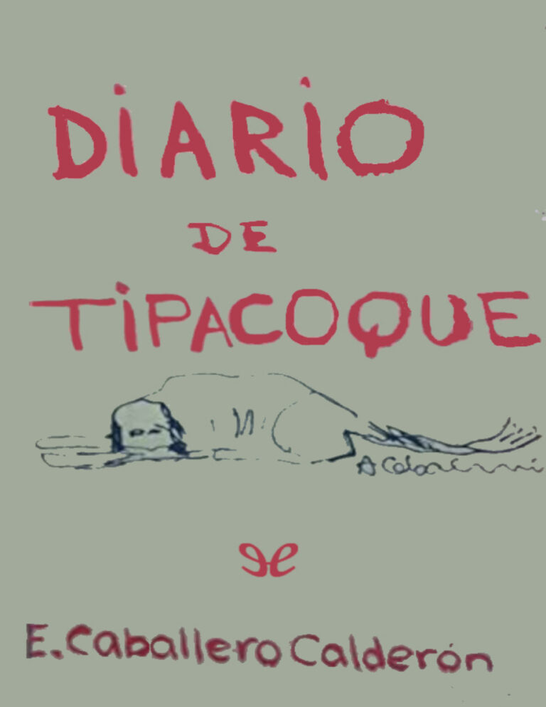 Diario de Tipacoque Eduardo Caballero Calderon Kitap Kapağı