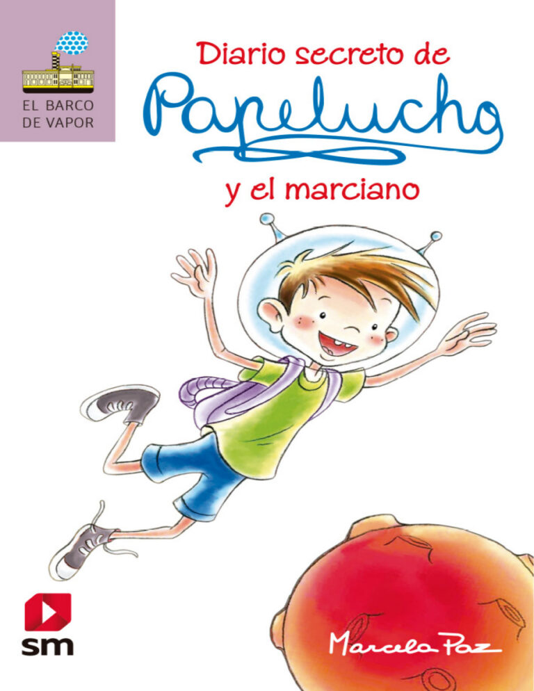 Diario secreto de Papelucho y el marciano Spanish Edition MARCELA PAZ Kitap Kapağı