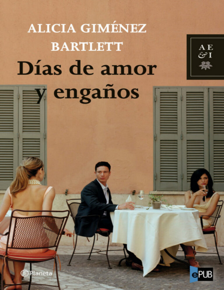Dias de amor y enganos Spanish Bartlett Alicia Gimenez Kitap Kapağı