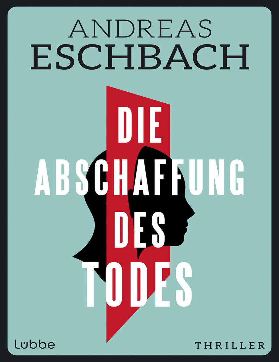 Die Abschaffung des Todes PDF Download
