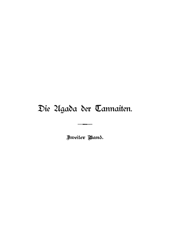 Die Agada der Tannaiten Band 2 Von Akibas Tod bis zum Abschluss der Mischna German Edition Wilhelm Bacher Kitap Kapağı
