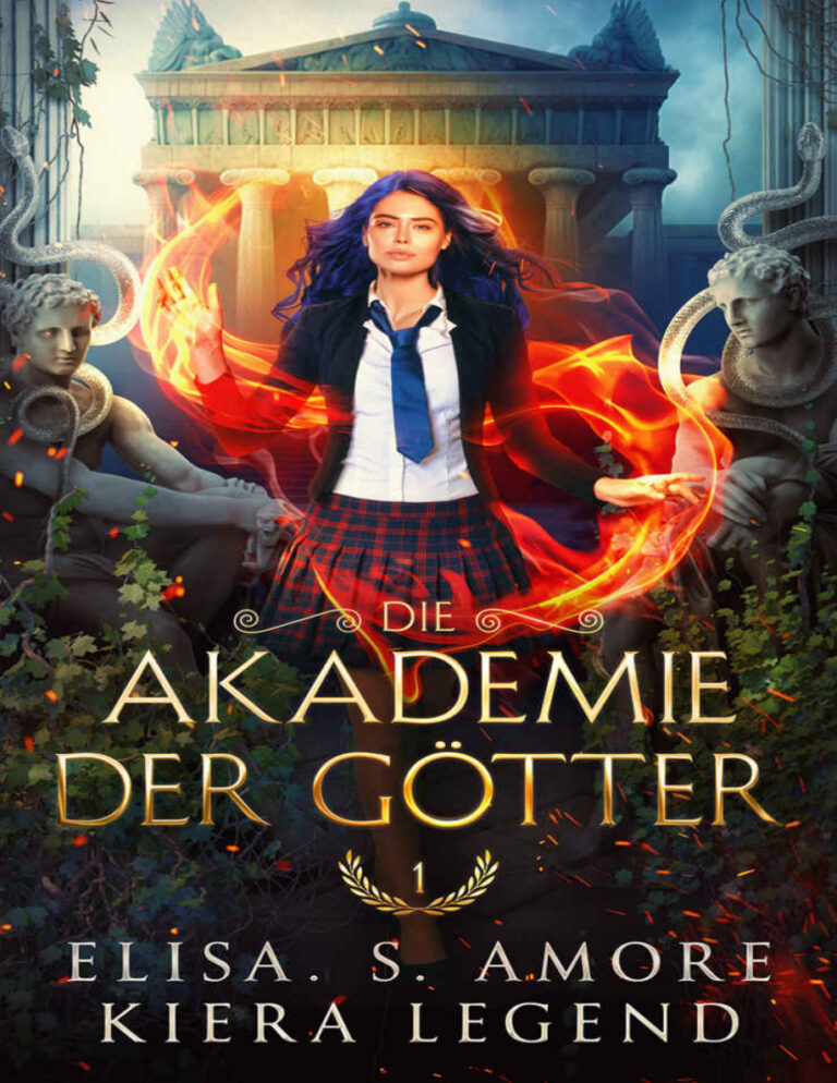 Die Akademie der Gotter Jahr 1 German Edition Elisa S Amore Kitap Kapağı