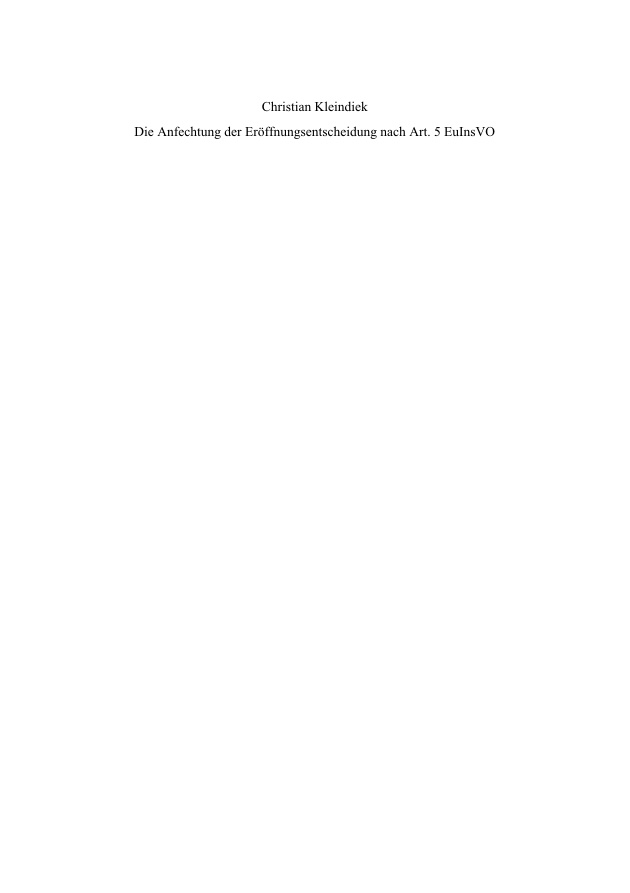Die Anfechtung der Eroffnungsentscheidung nach Art 5 EuInsVO German Edition Christian Kleindiek Kitap Kapağı