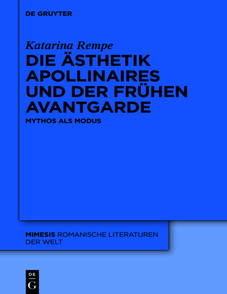 Die Asthetik Apollinaires und der fruhen Avantgarde German Edition Katarina Rempe Kitap Kapağı