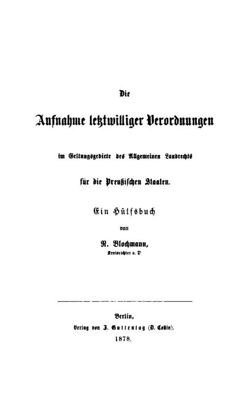 Die Aufnahme letztwilliger Verordnungen im Geltungsgebiete des Allgemeinen Landrechts fur die Preussischen Staaten German Edition R B Kitap Kapağı
