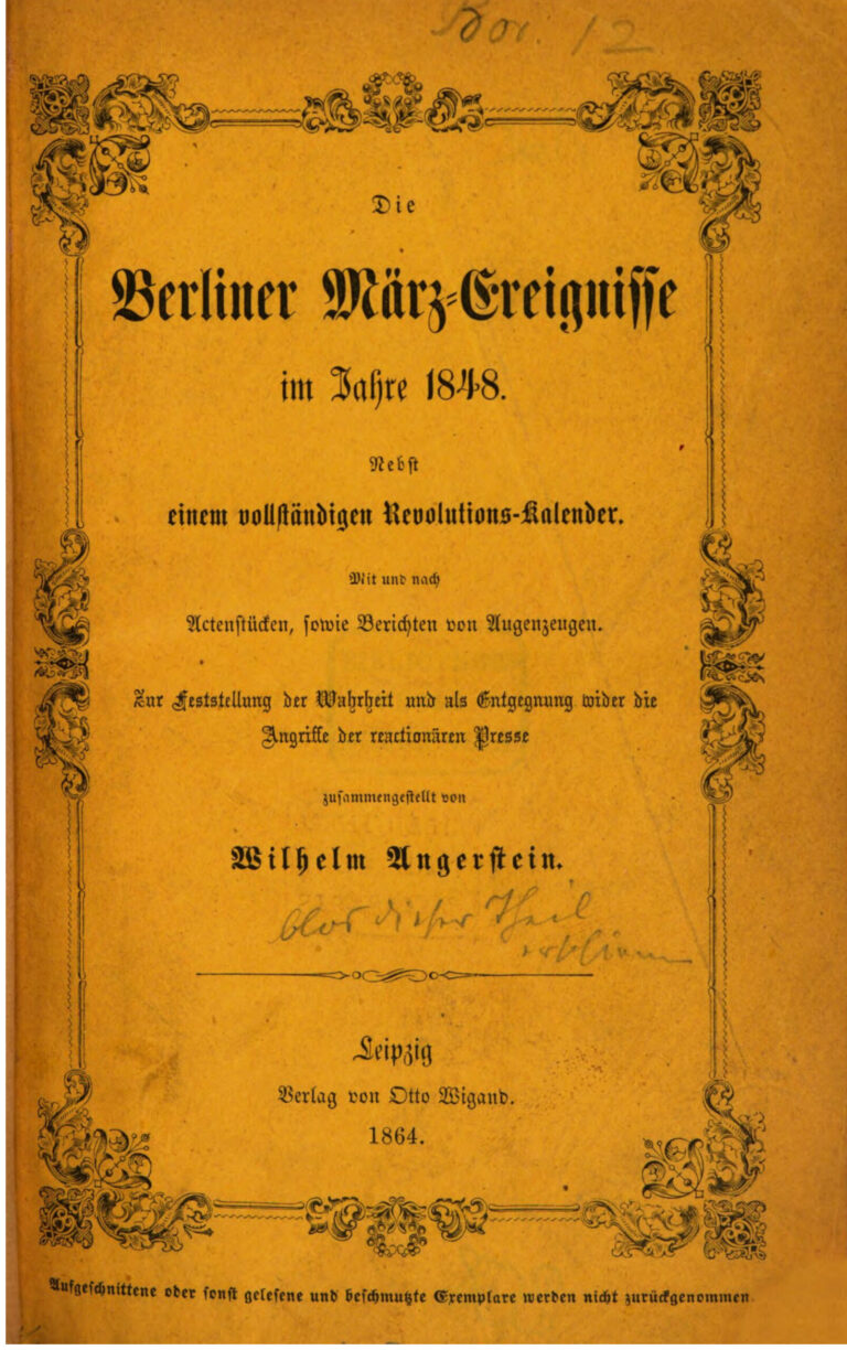Die Berliner Marz Ereignisse im Jahre 1848 nebst einem vollstandigen Revolutions Kalender German Edition Wilhelm Angerstein Kitap Kapağı