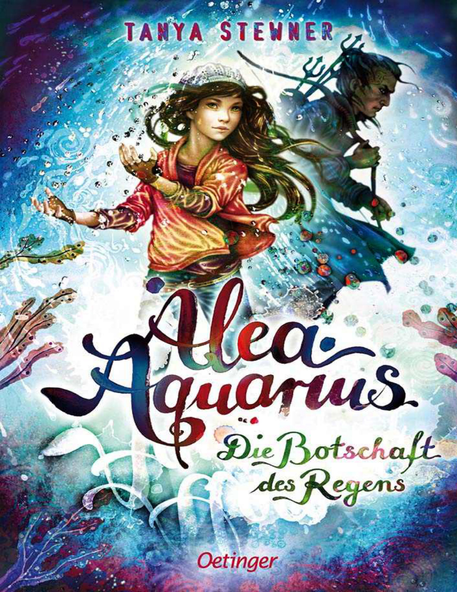 Die Botschaft des Regens (Alea Aquarius 5) PDF Download