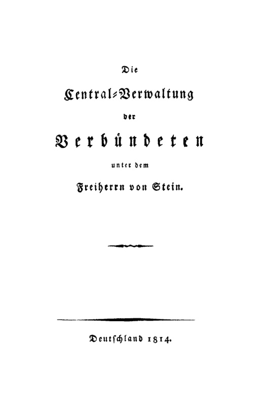 Die Centralverwaltung der Verbundeten unter dem Freiherrn von Stein German Edition Johann Albrecht Friedrich Eichhorn Kitap Kapağı
