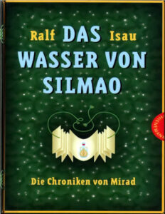 Die Chroniken von Mirad German Edition Ralf Isau Kitap Kapağı